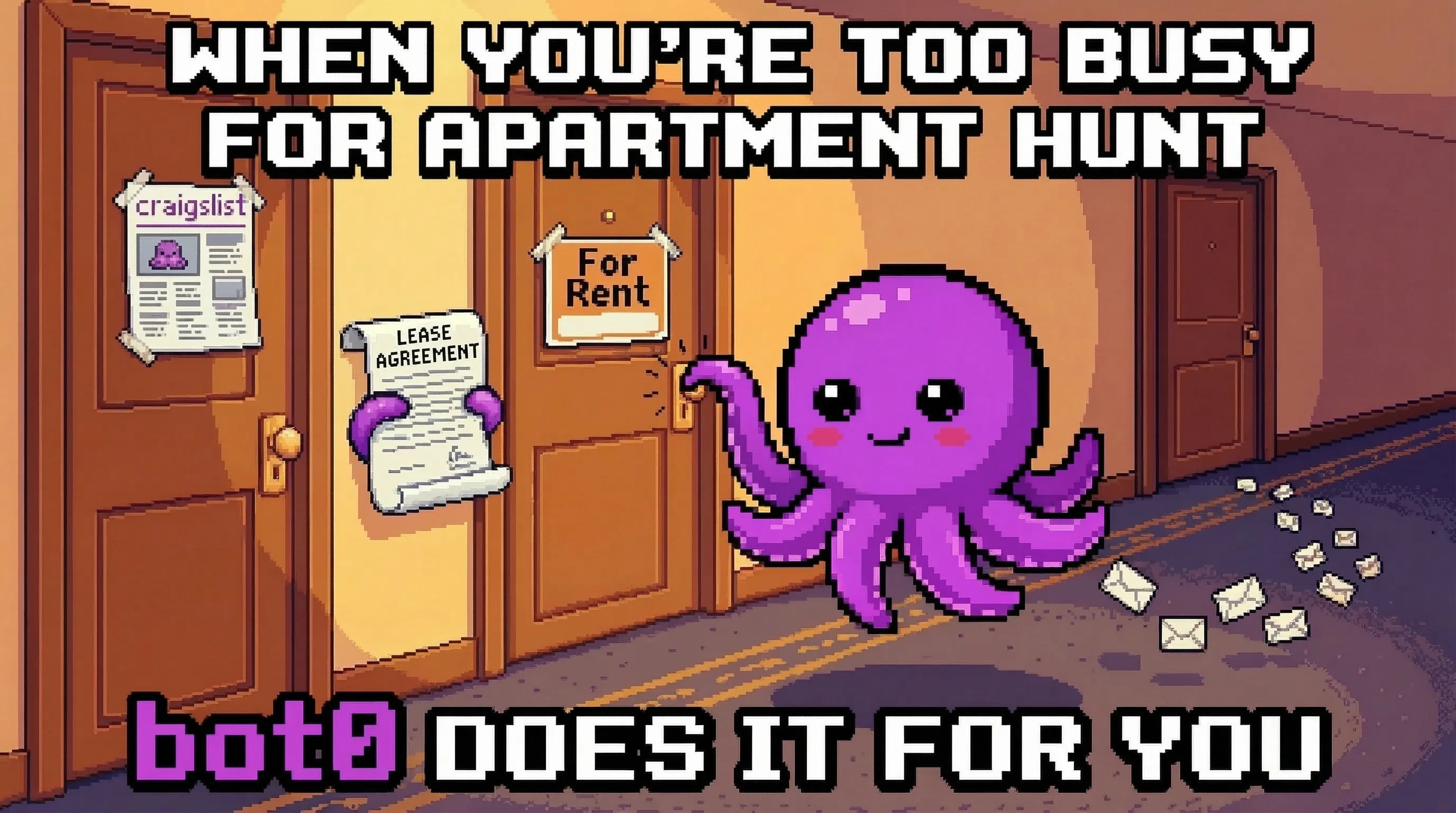 When you're too busy for apartment hunt bot0 does it for you